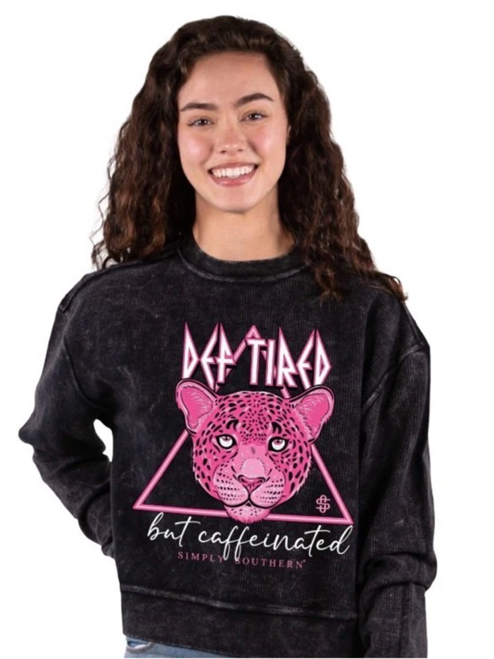SIMPLY SOUTHERN TIRED BUT CAFFEINATED LONG SLEEVE CREW SWEATSHIRT SIZE SMALL
